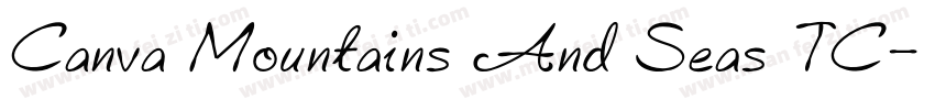 Canva Mountains And Seas TC字体转换